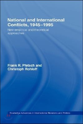 National and International Conflicts, 1945-1995