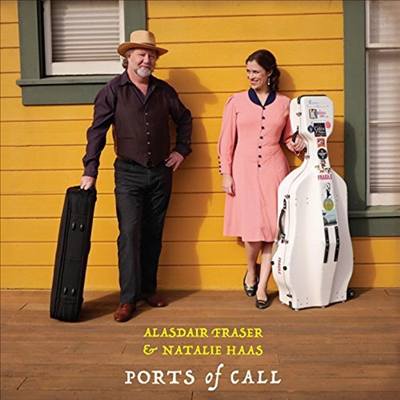 Alasdair Fraser & Natalie Haas - Ports Of Call (CD)