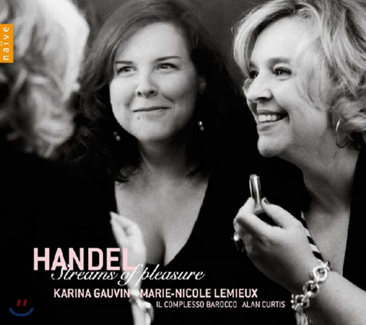 Karina Gauvin 헨델: 아리아집 기쁨의 샘물 (Handel: Streams of Pleasure)