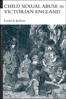 Child Sexual Abuse in Victorian England