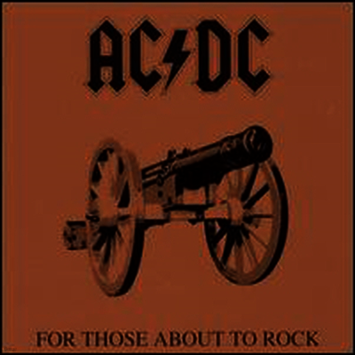 AC/DC — For Those About to Rock We Salute You 앨범 커버