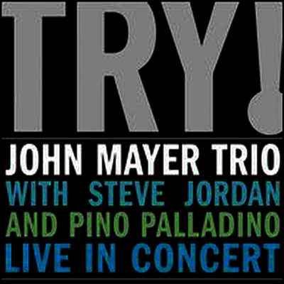 John Mayer Trio - Try! John Mayer Trio Live in Concert (2LP)