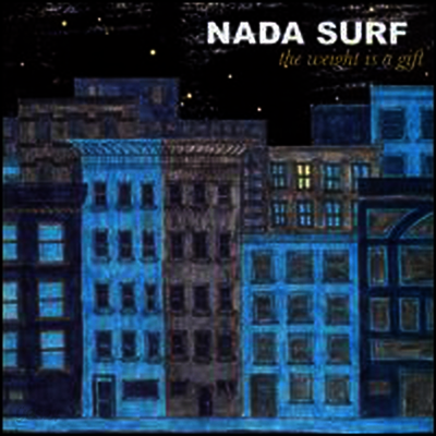 Nada Surf - Weight Is a Gift (LP)