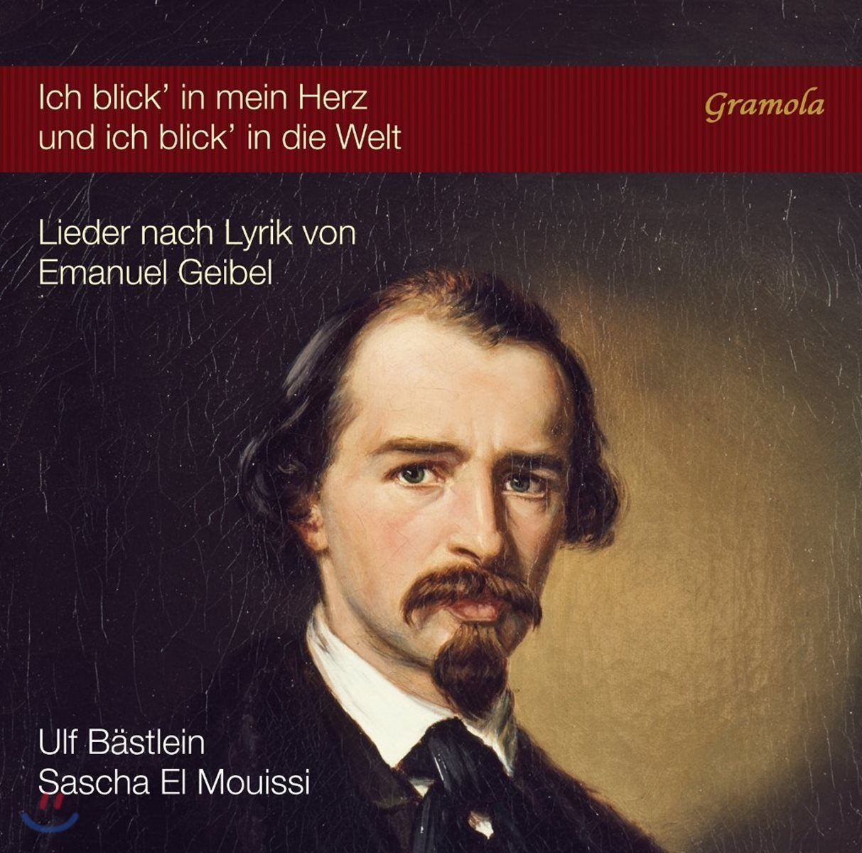 Ulf Bastlein 에마누엘 가이벨의 시에 붙인 가곡 (Ich Blick' in Mein Herz und Ich Blick' in die Welt)