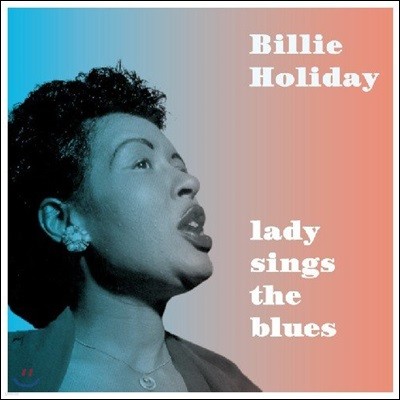 Billie Holiday ( Ȧ) - Lady Sings the Blues