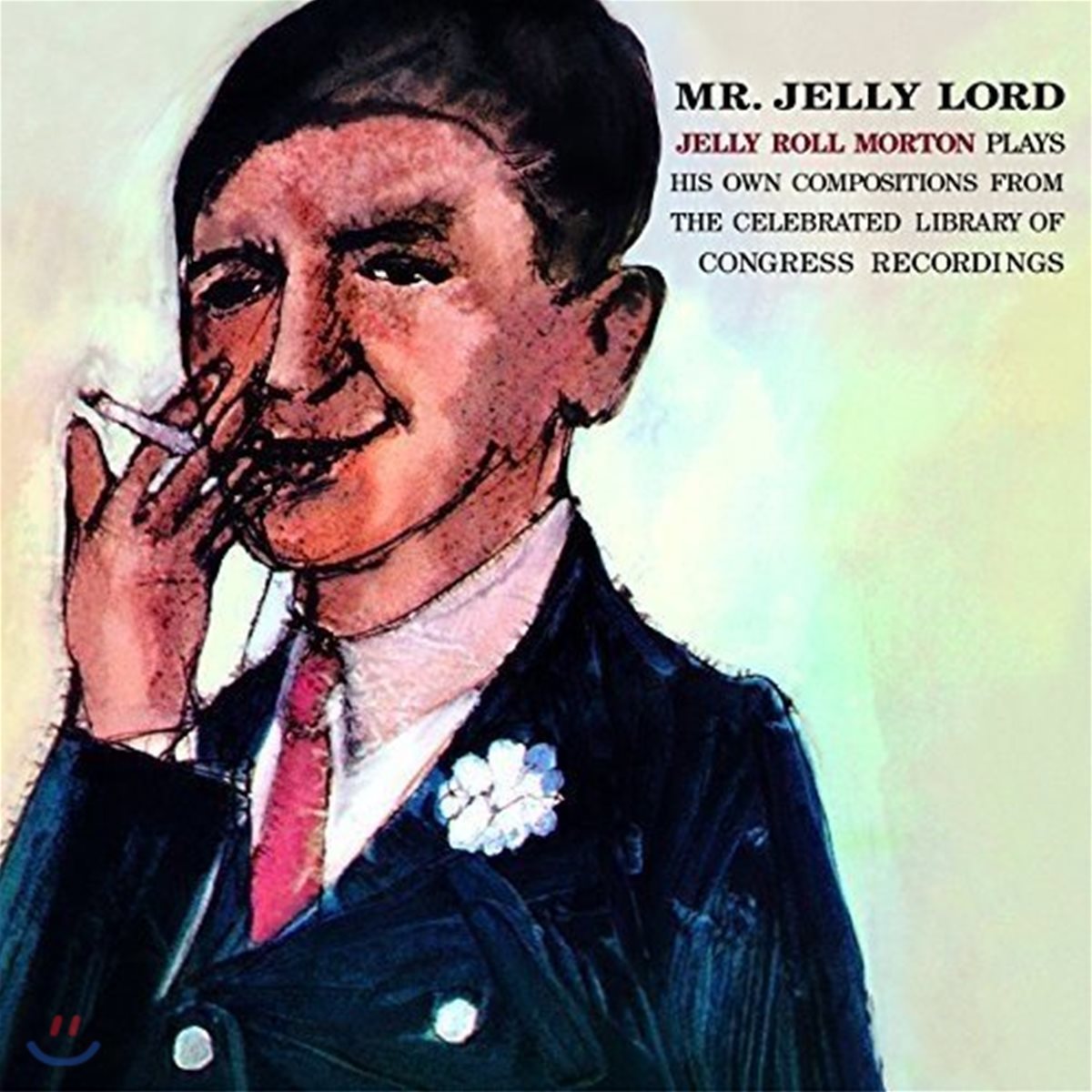 Jelly Roll Morton (젤리 롤 모턴) - Mr. Jelly Lord