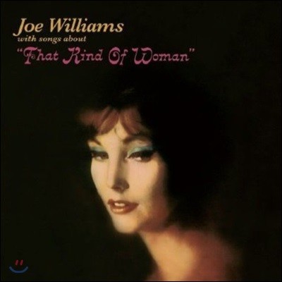 Joe Williams ( ) - That Kind Of Woman / Sentimental & Melancholy