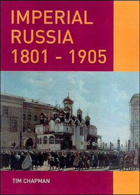 Imperial Russia, 1801-1905