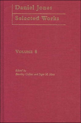 Daniel Jones, Selected Works: Volume VIII