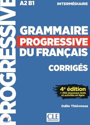 Grammaire Progressive du francais Intermediaire. Corriges