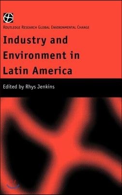 Industry and Environment in Latin America