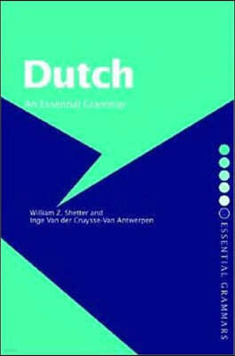 Dutch: An Essential Grammar