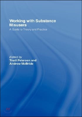 Working with Substance Misusers