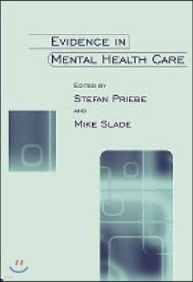 Evidence in Mental Health Care