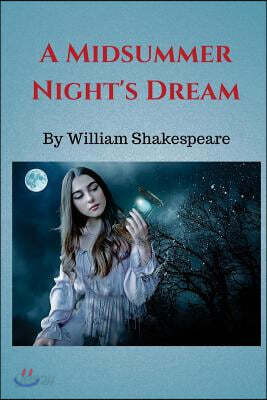 A Midsummer Night's Dream: For You, in My Respect, Are All the World; Then How Can It Be Said I Am Alone, When All the World Is Here to Look on M