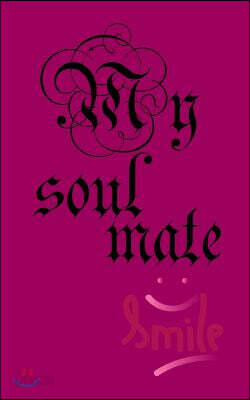 My Soulmate