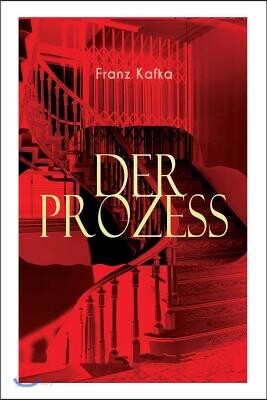 Der Prozess