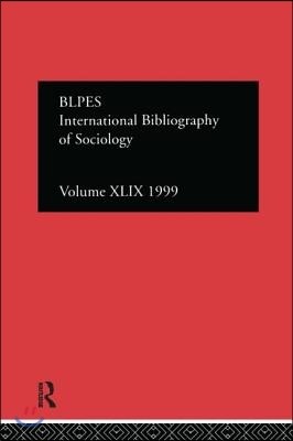 IBSS: Sociology: 1999 Vol.49