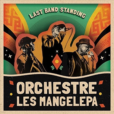 Orchestre Les Mangelepa - Last Band Standing (CD)