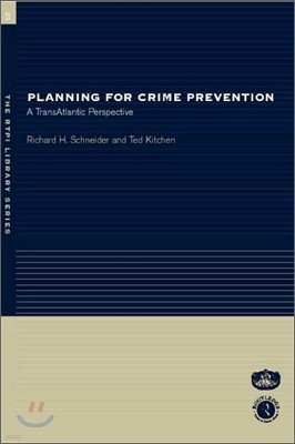 Planning for Crime Prevention