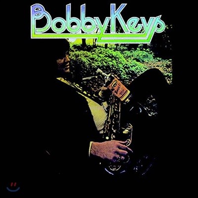 Bobby Keys (ٺ Ű) - Bobby Keys