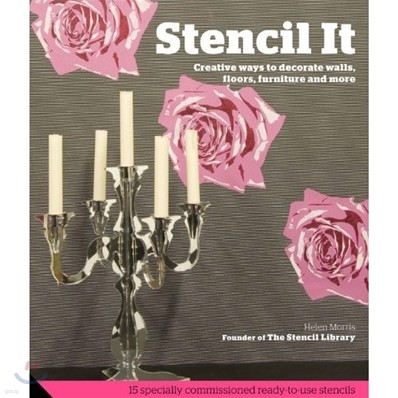 Stencil It : 101 Ideas to Decorate your Home