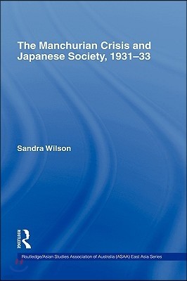 Manchurian Crisis and Japanese Society, 1931-33