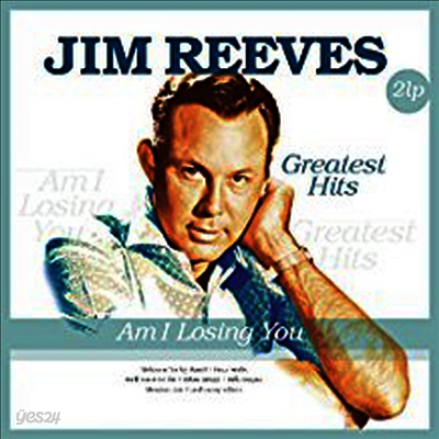 Jim Reeves - Am I Losing You: Greatest Hits (180G)(2LP)