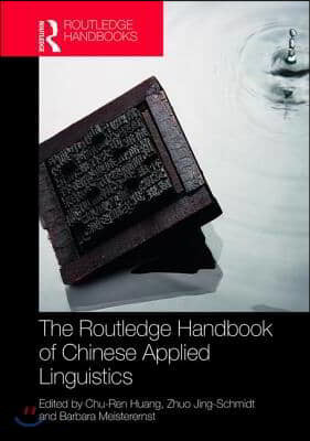 Routledge Handbook of Chinese Applied Linguistics