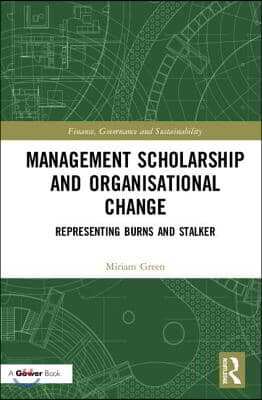 Management Scholarship and Organisational Change