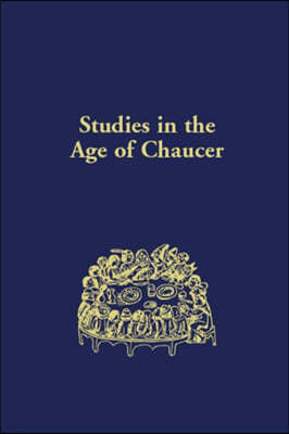 Studies in the Age of Chaucer: Volume 10