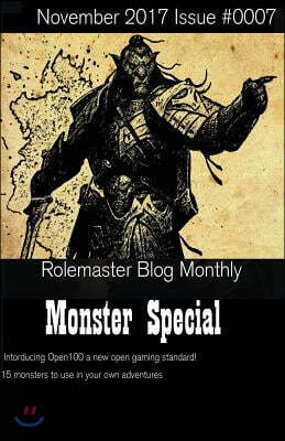 Rolemaster Blog Monthly: Monster Special