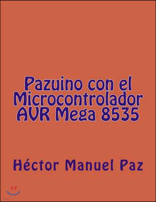 Pazuino Con El Microcontrolador Avr Mega 8535