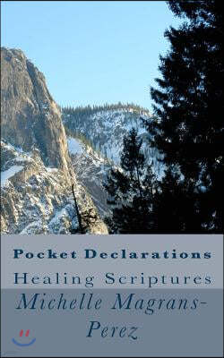 Pocket Declarations: Healing Scriptures