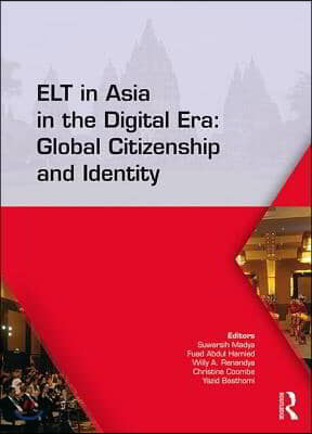 ELT in Asia in the Digital Era: Global Citizenship and Identity