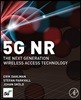 5G NR: The Next Generation Wireless Access Technology