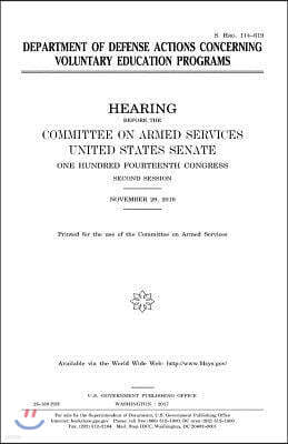 Department of Defense Actions Concerning Voluntary Education Programs