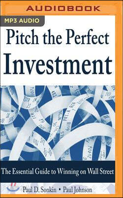 Pitch the Perfect Investment