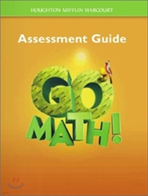 Go Math!: Assessment Guide Grade 5