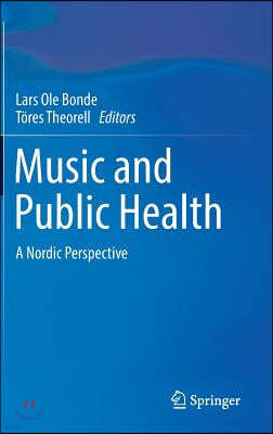 Music and Public Health: A Nordic Perspective