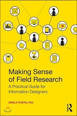 Making Sense of Field Research