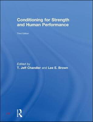 Conditioning for Strength and Human Performance