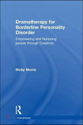 Dramatherapy for Borderline Personality Disorder