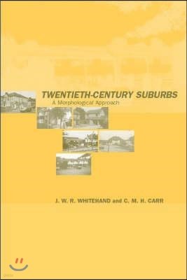 Twentieth-Century Suburbs