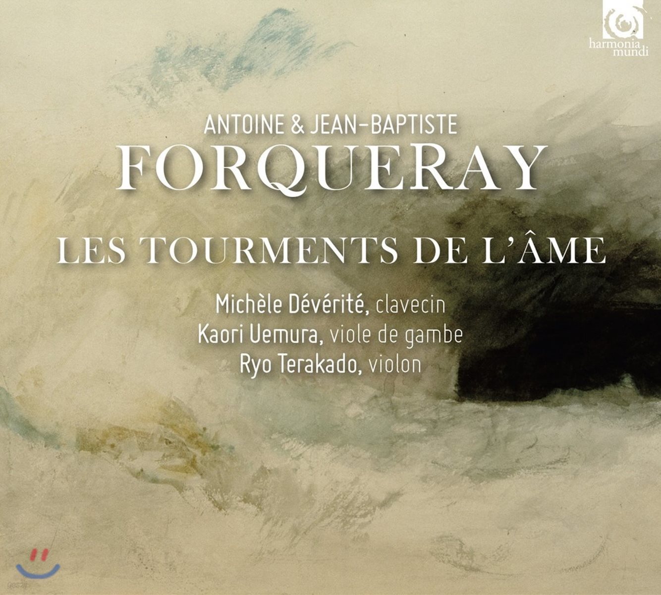 Michele Deverite 앙투안 & 장-밥티스트 포르크레: 영혼의 고뇌 (Antoine & Jean-Baptiste Forqueray: Les Tourments de l'Ame)