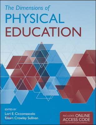 The Dimensions of Physical Education