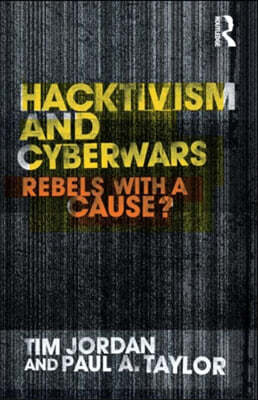 Hacktivism and Cyberwars