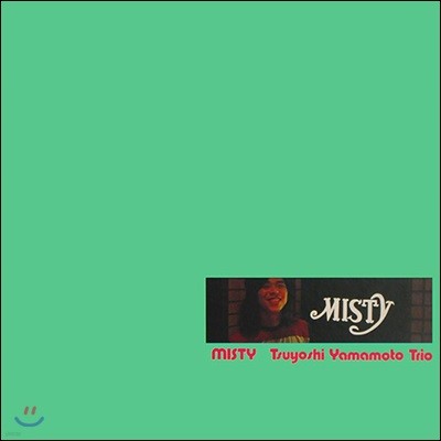 Tsuyoshi Yamamoto Trio ( ߸ Ʈ) - Misty [2LP]
