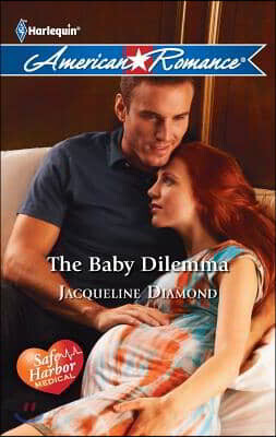 The Baby Dilemma
