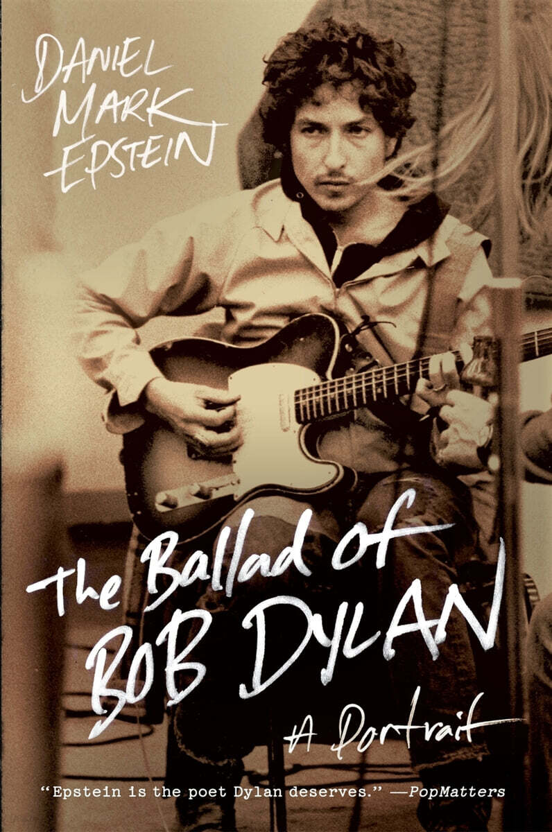 The Ballad of Bob Dylan: A Portrait